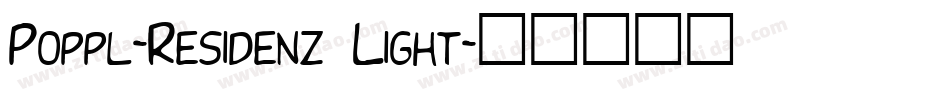 Poppl-Residenz Light字体转换